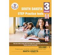 SOUTH DAKOTA State (STEP), 3rd Grade MATH Practice Tests ,Volume 1