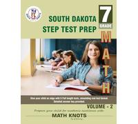 SOUTH DAKOTA State (STEP) , 7th Grade MATH Practice Tests ,Volume 2