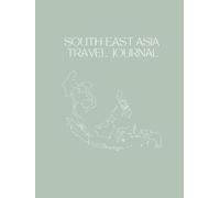 South-East Asia Travel Journal: Large Original Cover