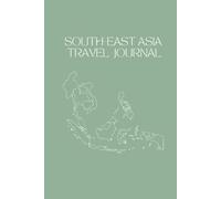 South-East Asia Travel Journal: Small Original Cover