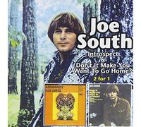 South, Joe - Introspect/Don't Make You Want To Go