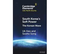 South Korea's Soft Power: The Korean Wave