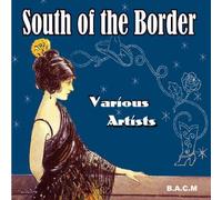 South of the Border, Jim Reeves, T Tommy Cutrer, Copper Kings, Buddy Walker, Rex - South Of The Border: Various Artists by South of the Border, Jim Reeves, T Tommy Cutrer, Copper Kings, Buddy Walker, Rex (2008-01-01j