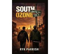 SOUTH OZONE: A Novel