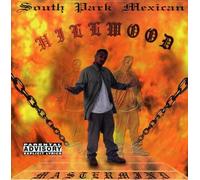 South Park Mexican Hillwood (CD)