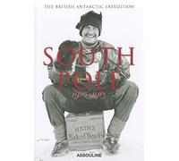 South Pole: The British Antarctic Expedition [Lingua Inglese]