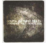 South Saturn Delta Experience the Concreteness (CD) Album (PRESALE 03/04/2026)