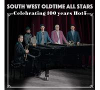 South West Oldtime All Stars - Celebrating 100 Years Hot5 - Cd