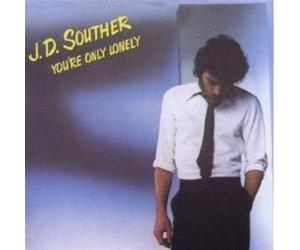 Souther, J.D - Youre Only Lonely