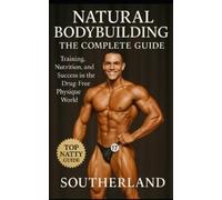 Southerland Natural Bodybuilding (Tascabile)