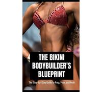 Southerland Publishing The Bikini Bodybuilder's Blueprint (Tascabile)