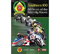 Southern 100 60 Years of the Friendly Races