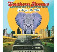 Southern Avenue - Be The Love You Want - Cd