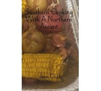 Southern Cooking with a Northern Accent