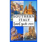 SOUTHERN ITALY TRAVEL GUIDE 2026