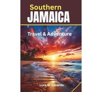 Southern Jamaica Travel Guide: Plan visits to Kingston, Treasure Beach, Black River, and Negril with simple routes, clear tips, and practical guides for smooth travel