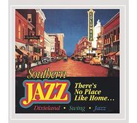 Southern Jazz - There's No Place Like Home
