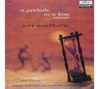 Southern, Jeri - Prelude To A Kiss