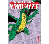 Southern Knights Volume 3: Dragon