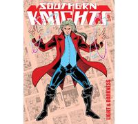 Southern Knights Volume 5: Light & Darkness