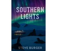 Southern Lights: A Novel of Intrigue and Adventure