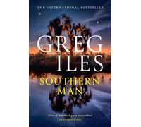 Southern Man: The explosive new crime thriller from the author of the Natc...