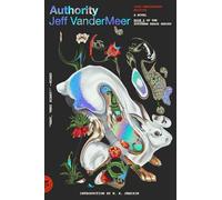 Jeff VanderMeer Authority (Tascabile) Southern Reach