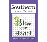 Southern word search puzzle book: Bless Your heart, southern based word earch book, 6"x9" easy to read ,55 puzzles, 110 pages