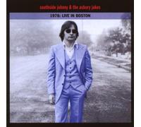 southside johnny and the asbury jukes - 1978: Live in Boston by southside johnny and the asbury jukes