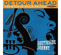 SOUTHSIDE JOHNNY DETOUR AHEAD THE MUSIC OF BILLIE HOLIDAY VINILE LP RSD 2017