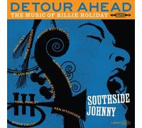 SOUTHSIDE JOHNNY DETOUR AHEAD THE MUSIC OF BILLIE HOLIDAY VINILE LP RSD 2017