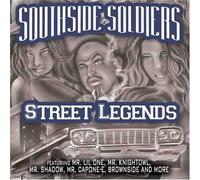 Southside Soldiers - Street Legends