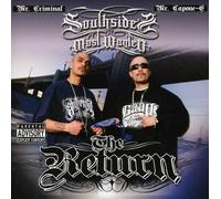 Southside's Most Wanted - Return