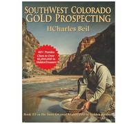 Southwest Colorado Gold Prospecting: A Treasure Hunting Puzzle Adventure