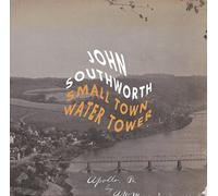 Southworth, John - Small Town Water Tower (2 LP)