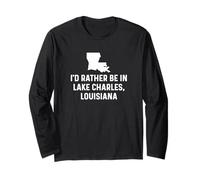 Souvenir Divertente con Scritta I'd Rather Be in Lake Charles Louisiana Maglia a Manica
