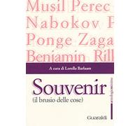Souvenir: (il brusio delle cose)