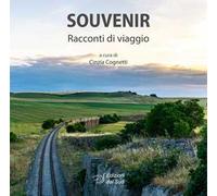 Souvenir. Racconti di viaggio