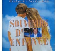 souvenirs d'enfance Richard Clayderman