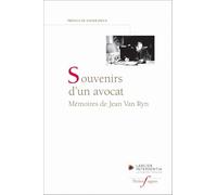 Souvenirs d'un avocat - Mémoires de Jean Van Ryn