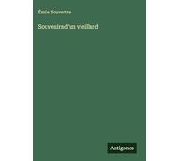 Souvenirs d'un vieillard