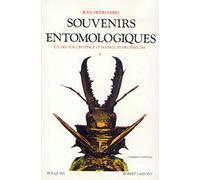 Souvenirs entomologiques: Etudes sur l'instinct et les moeurs des insectes Tome 2