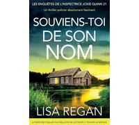 Souviens-toi de son nom: Un thriller policier absolument fascinant: 21