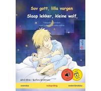 Sov gott, lilla vargen - Slaap lekker, kleine wolf (svenska - nederländska): Tvåspråkig barnbok, med ljudbok och video online