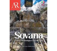 Sovana. Il parco archeologico Città del Tufo. Ediz. italiana e inglese. Vol. 1
