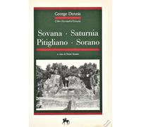 Sovana, Saturnia, Pitigliano, Sorano. Città e necropoli d'Etruria