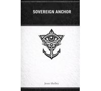 Sovereign Anchor: A Real-World Skill Book for Remaining Human in an Era of Narrative Warfare, Emotional Pressure, and Identity Manipulation