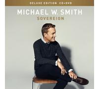Sovereign [CD/DVD Combo][Deluxe Edition] by Michael W. Smith (2014-08-03)