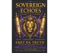 SOVEREIGN ECHOES: BOOK 1 THE AWAKENING