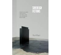 Sovereign Fictions: Poetics and Politics in the Age of Russian Realism